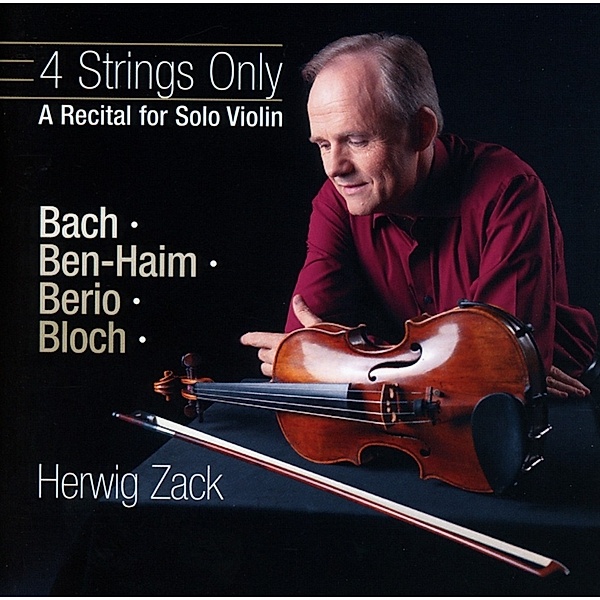 Four Strings Only-A Recital For Solo, Herwig Zack