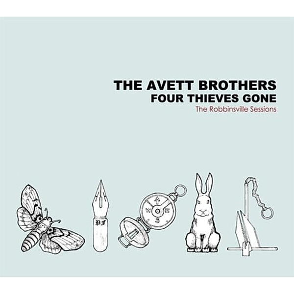 Four Thieves Gone, Avett Brothers