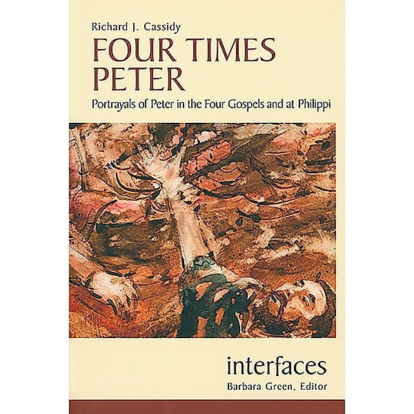 Four Times Peter / Interfaces, Richard J. Cassidy