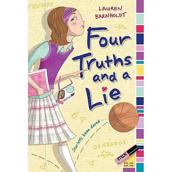 Four Truths and a Lie, Lauren Barnholdt