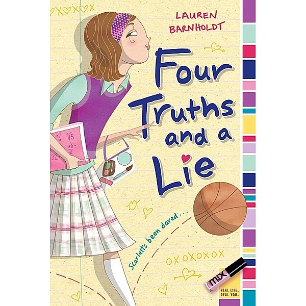 Four Truths and a Lie, Lauren Barnholdt