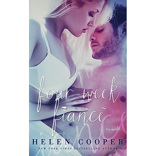 Four Week Fiance, Helen Cooper, J. S. Cooper