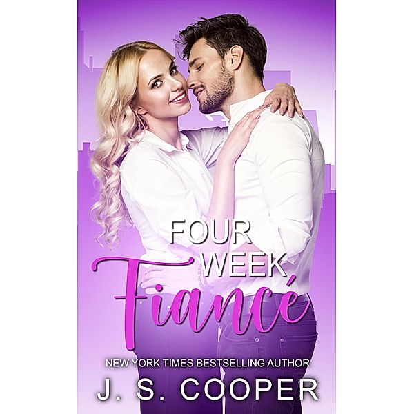 Four Week Fiance / Four Week Fiance, J. S. Cooper