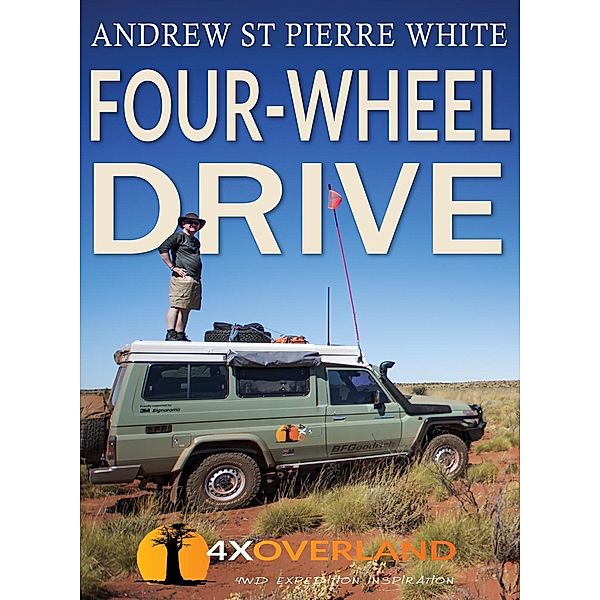 Four-Wheel Drive, Andrew St Pierre White