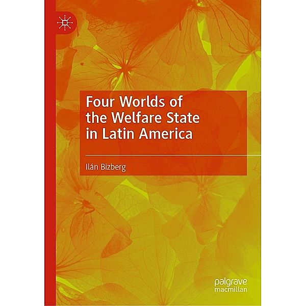 Four Worlds of the Welfare State in Latin America / Progress in Mathematics, Ilán Bizberg