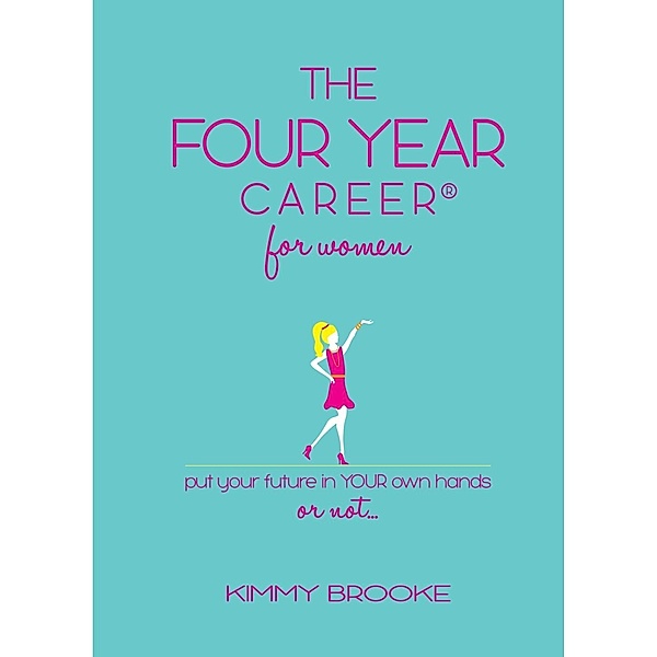 Four Year Career(R) for Women, Kimmy Brooke