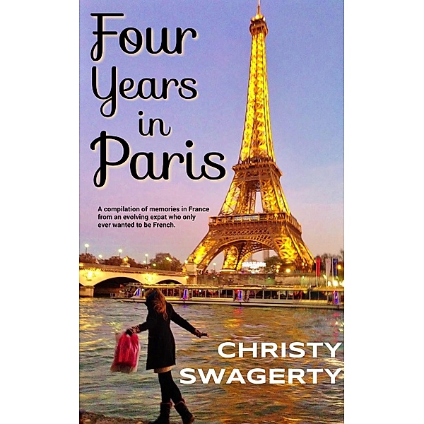 Four Years in Paris, Christy Swagerty