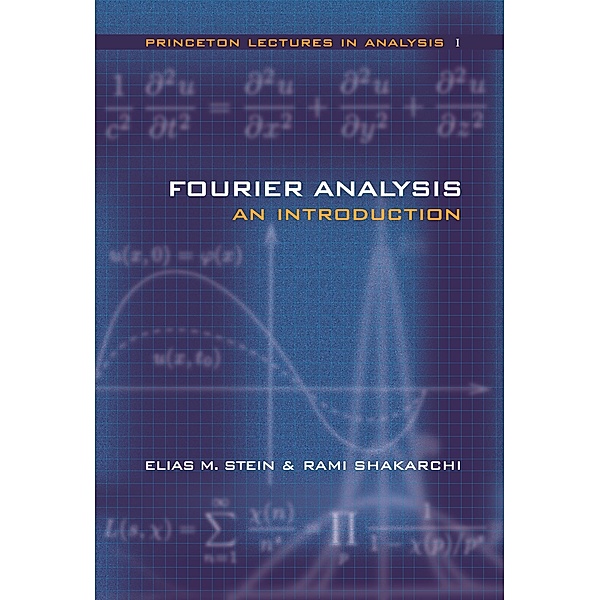 Fourier Analysis, Elias M. Stein