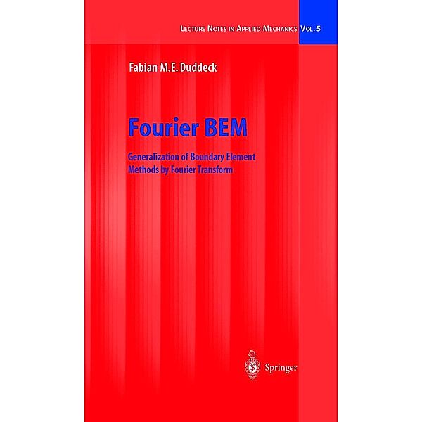 Fourier BEM, Fabian M.E. Duddeck