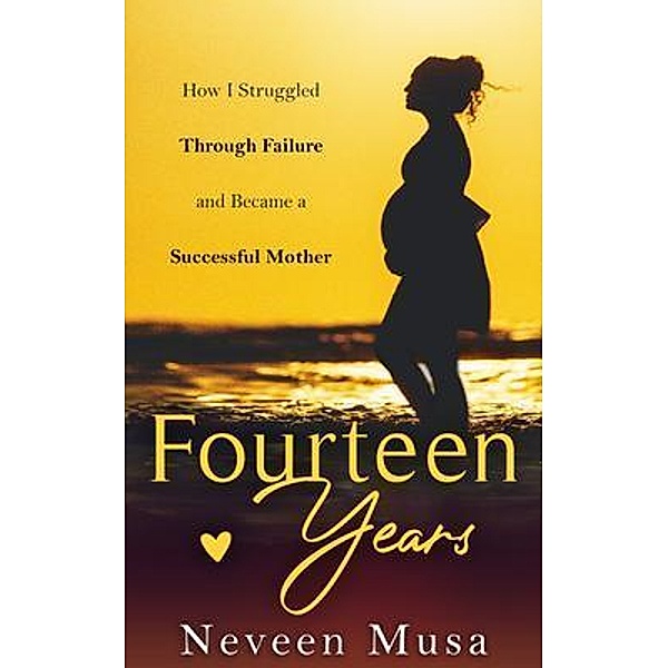 Fourteen Years / Neveen Musa, Neveen Musa