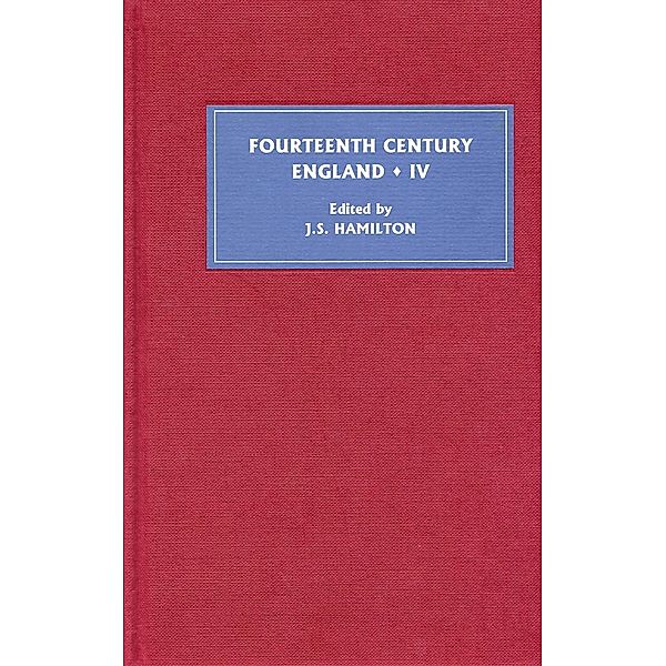 Fourteenth Century England IV / Fourteenth Century England Bd.4