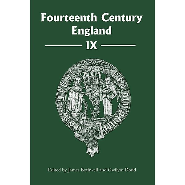 Fourteenth Century England IX