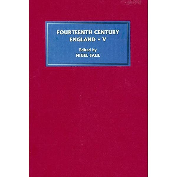 Fourteenth Century England V / Fourteenth Century England Bd.5