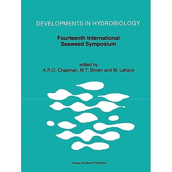 Fourteenth International Seaweed Symposium / Developments in Hydrobiology Bd.85