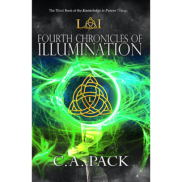 Fourth Chronicles of Illumination, C. A. Pack