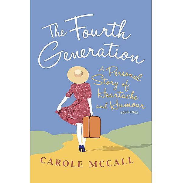 Fourth Generation / Arena Books, Carole McCall