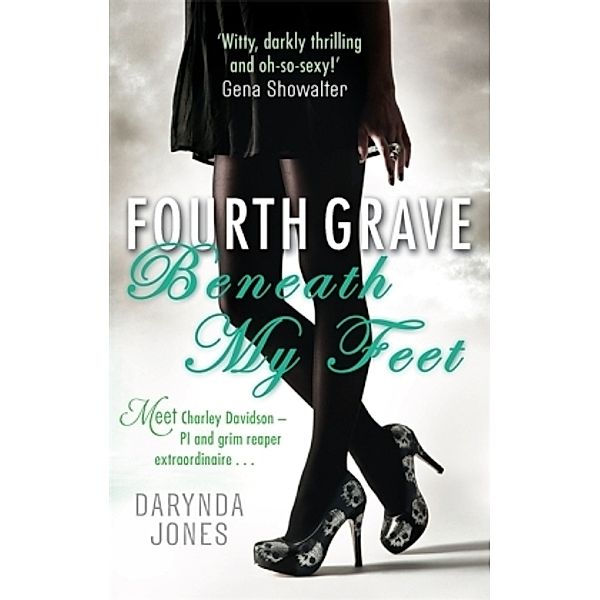Fourth Grave Beneath My Feet, Darynda Jones