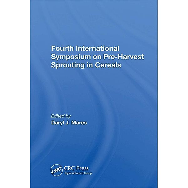 Fourth International Symposium On Pre-harvest Sprouting In Cereals, Daryl Mares