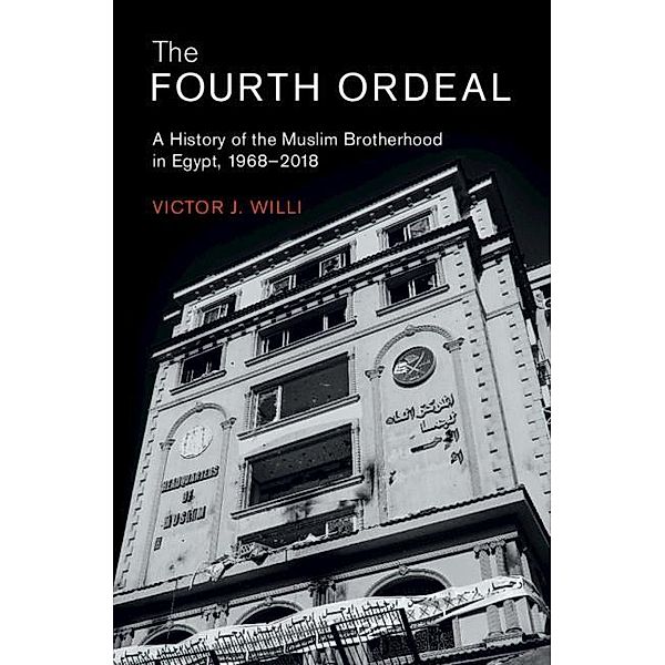 Fourth Ordeal / Cambridge Middle East Studies, VICTOR J. WILLI