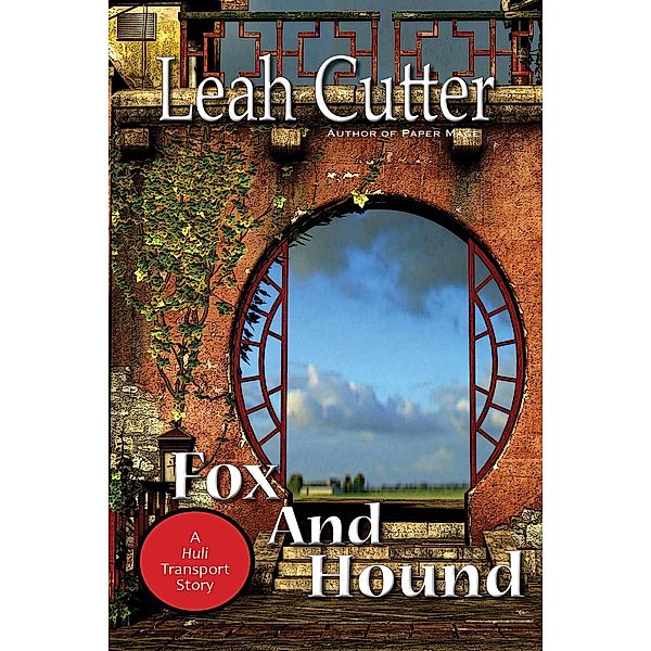 Fox and Hound, Leah Cutter