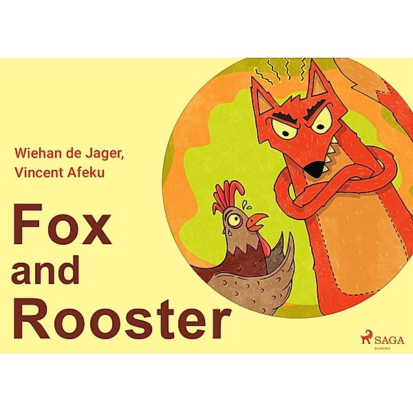Fox and Rooster, Wiehan de Jager, Vincent Afeku