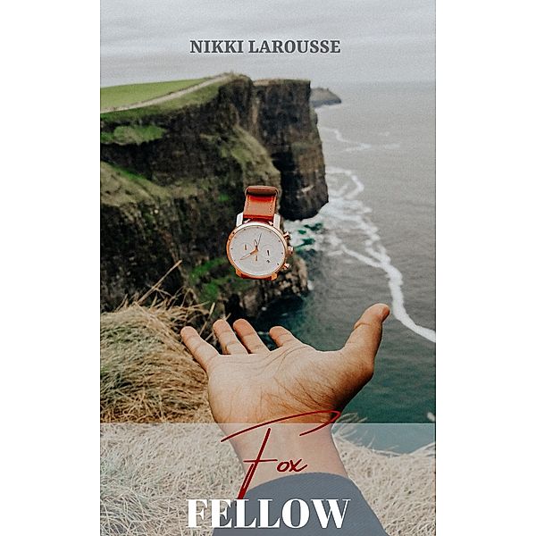 Fox Fellow (Shifters Soulmate, #5) / Shifters Soulmate, Nikki Larousse