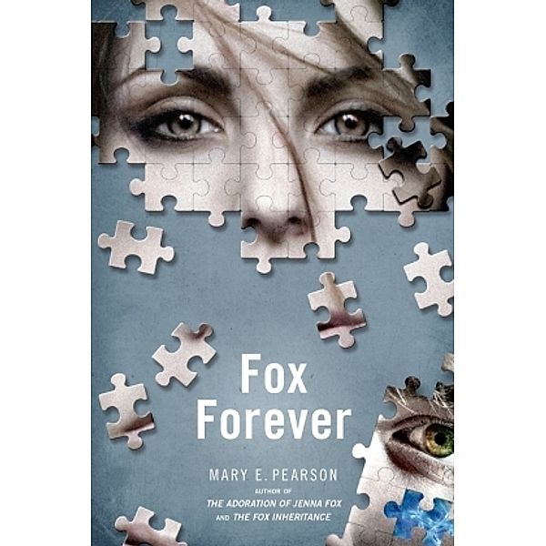 Fox Forever, Mary E. Pearson