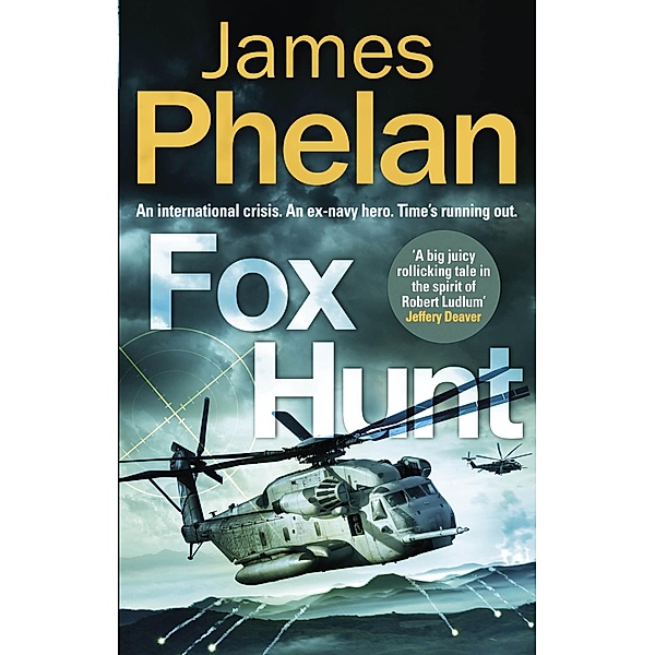 Fox Hunt / The Lachlan Fox Series Bd.1, James Phelan