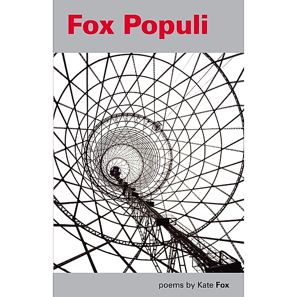Fox Populi, Kate Fox