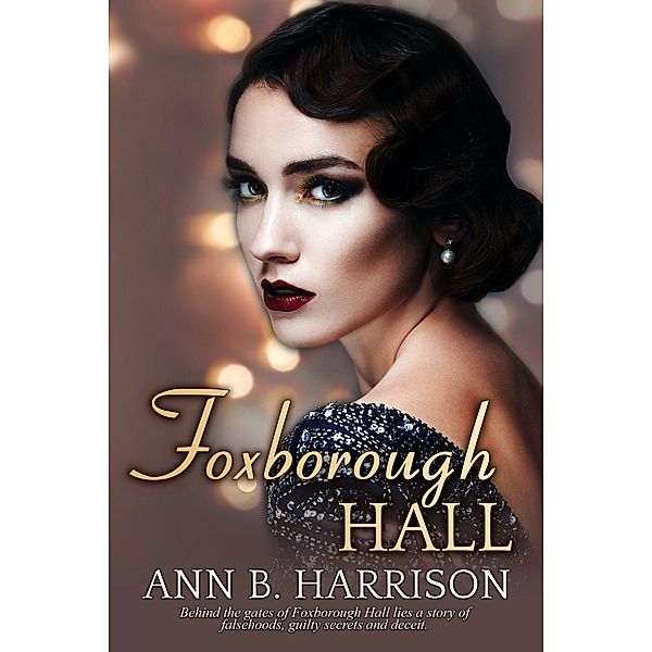 Foxborough Hall, Ann B Harrison
