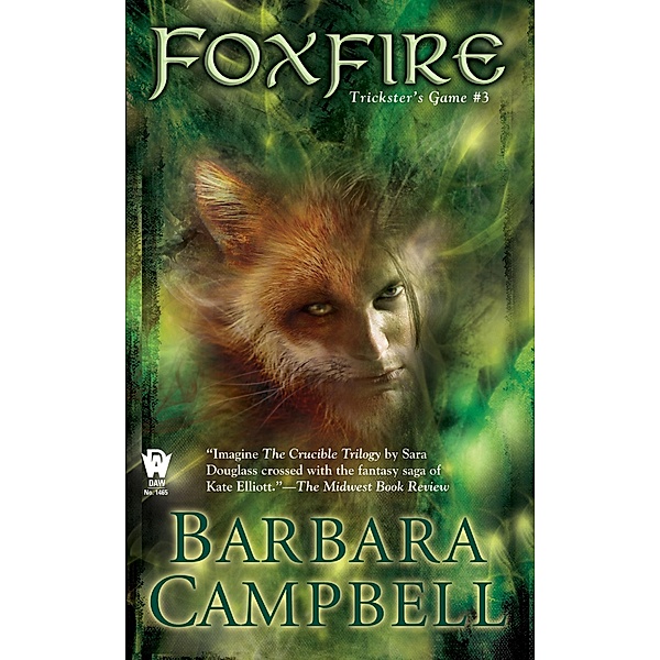 Foxfire, Barbara Campbell