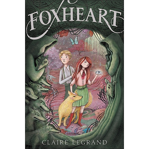 Foxheart, Claire Legrand