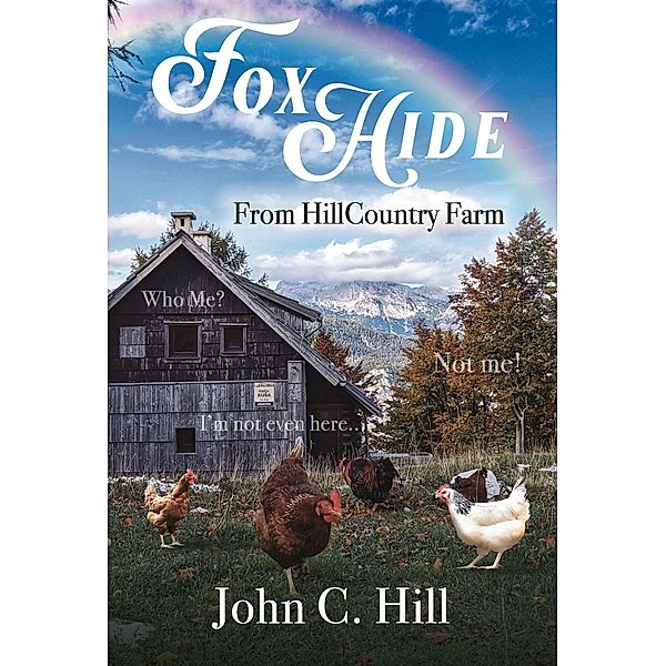 FoxHide, John C Hill