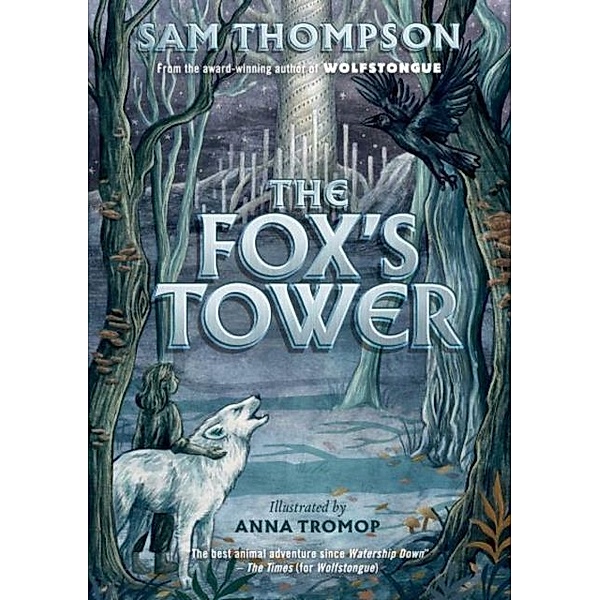 Fox's Tower, Sam Thompson