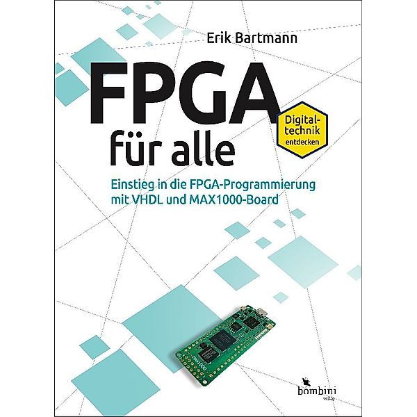 FPGA für alle, Erik Bartmann