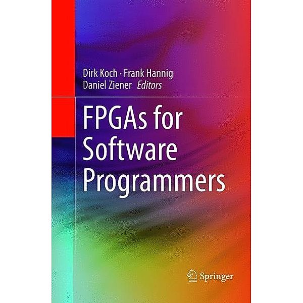 FPGAs for Software Programmers