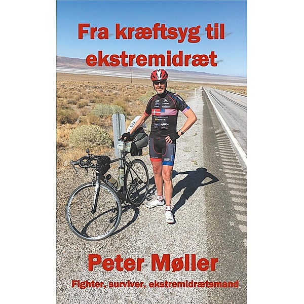 Fra kræftsyg til ekstremidræt, Peter Møller