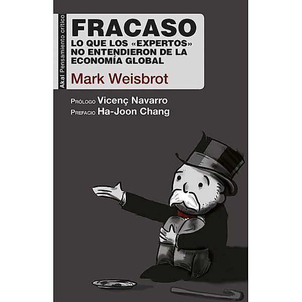 Fracaso / Pensamiento crítico Bd.50, Mark Weisbrot