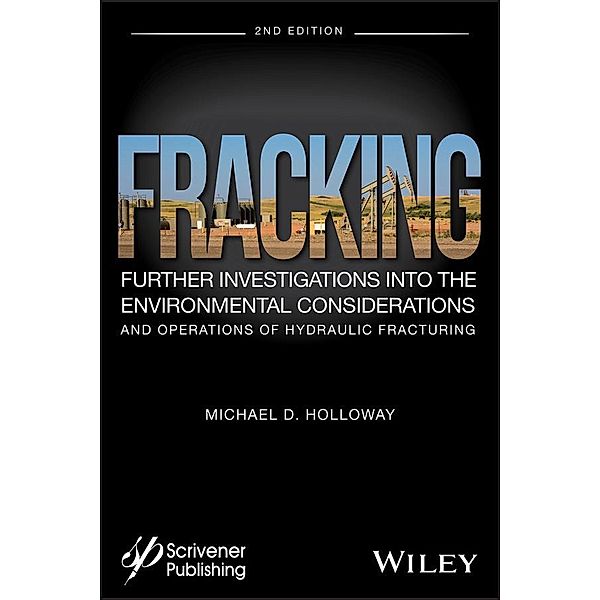 Fracking, Michael D. Holloway