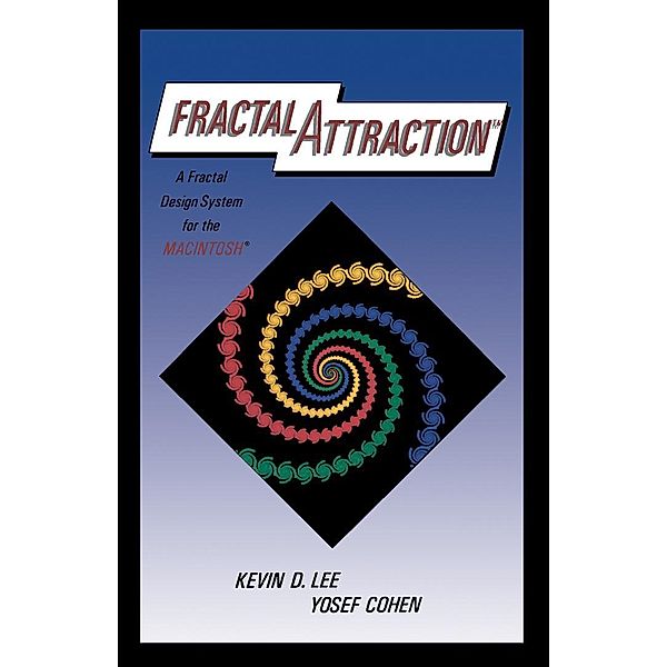 Fractal Attraction(TM), Kevin D. Lee, Yosef Cohen