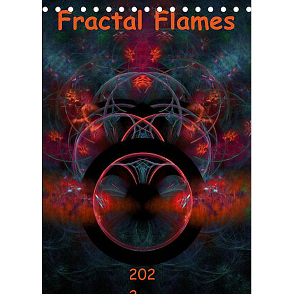Fractal Flames (Tischkalender 2022 DIN A5 hoch), r.gue.