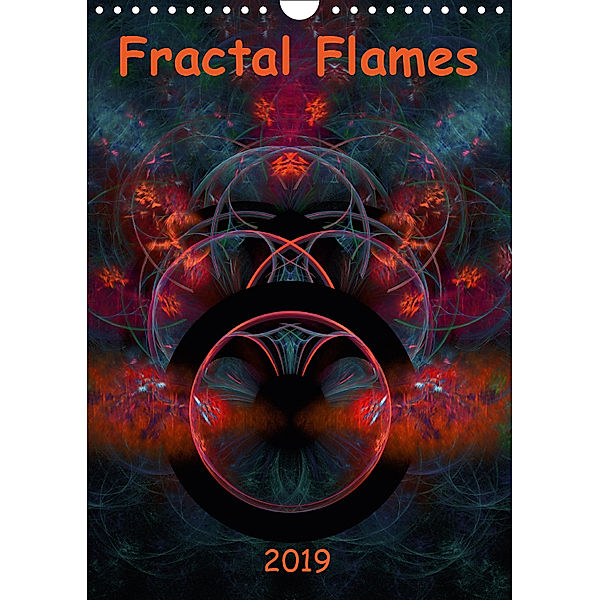 Fractal Flames (Wandkalender 2019 DIN A4 hoch), r. gue.