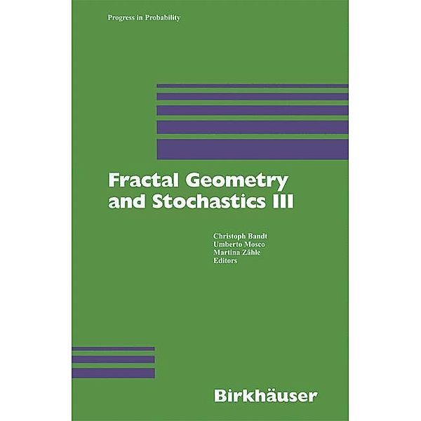 Fractal Geometry and Stochastics 3