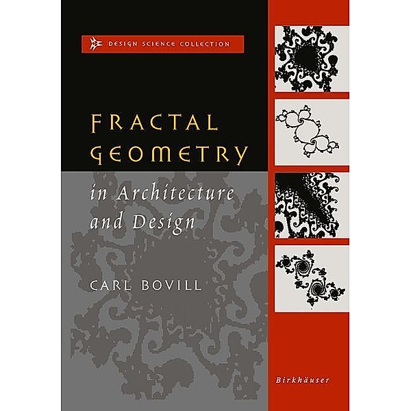 Fractal Geometry in Architecture and Design, Carl Bovill