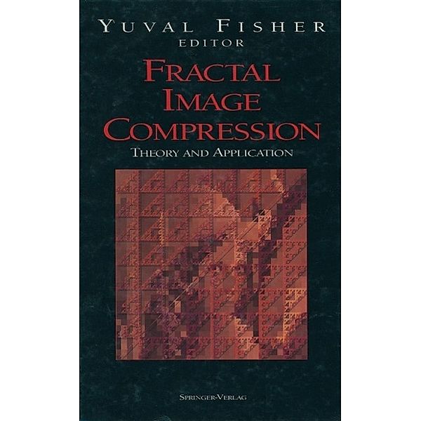 Fractal Image Compression, Yuval Fisher