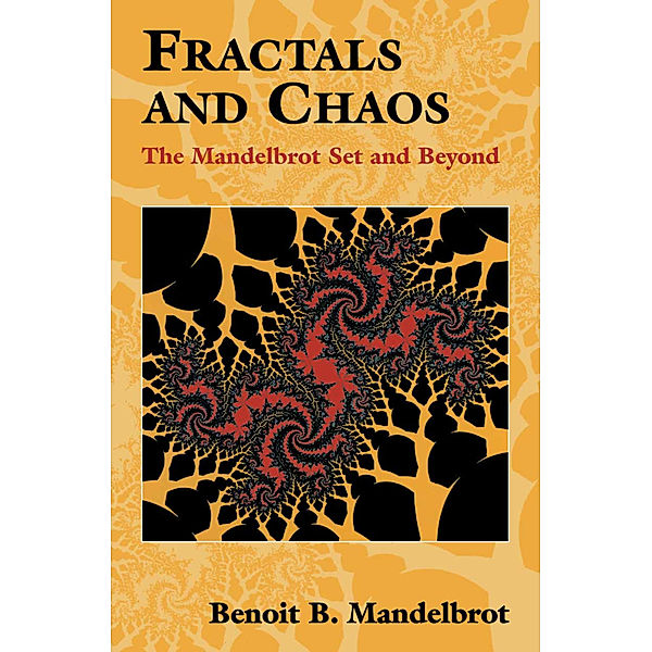 Fractals and Chaos, Benoit Mandelbrot