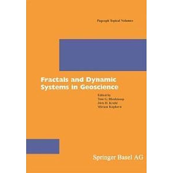 Fractals and Dynamic Systems in Geoscience / Pageoph Topical Volumes