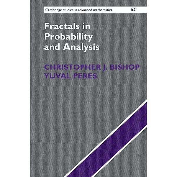 Fractals in Probability and Analysis / Cambridge Studies in Advanced Mathematics, Christopher J. Bishop