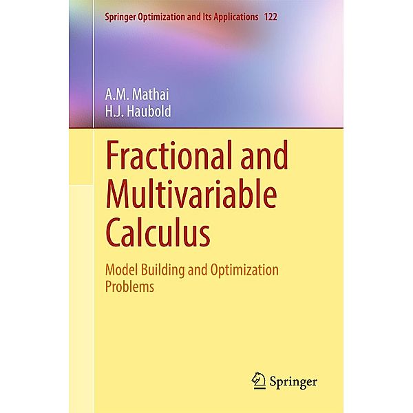 Fractional and Multivariable Calculus / Springer Optimization and Its Applications Bd.122, A. M. Mathai, H. J. Haubold