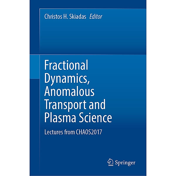 Fractional Dynamics, Anomalous Transport and Plasma Science